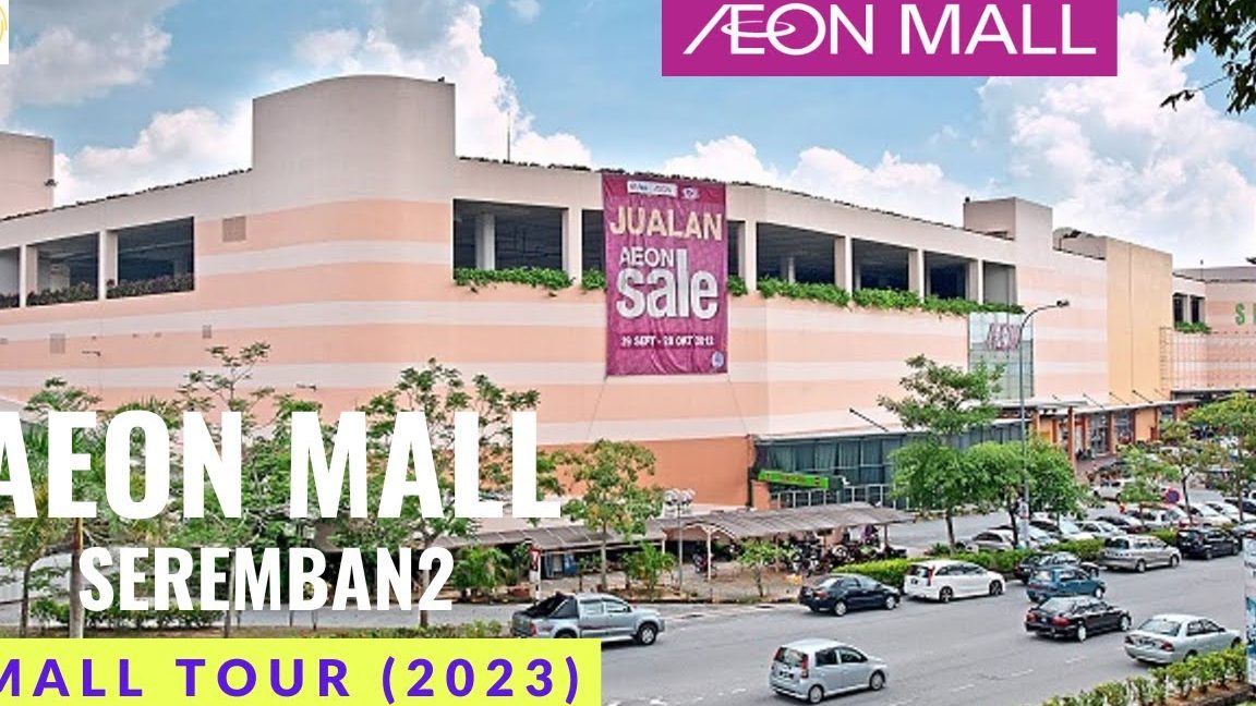 aeon mall seremban 2