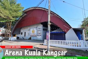 Arena Kuala Kangsar 5 Arena Kuala Kangsar