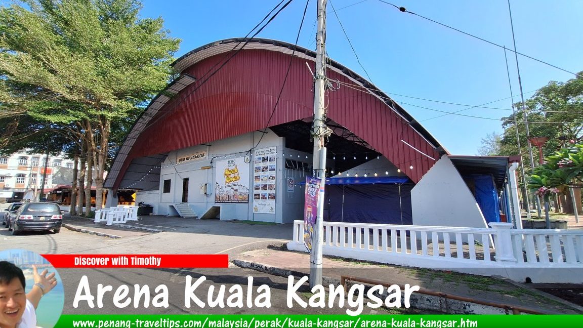 Arena Kuala Kangsar 1 arena kuala kangsar