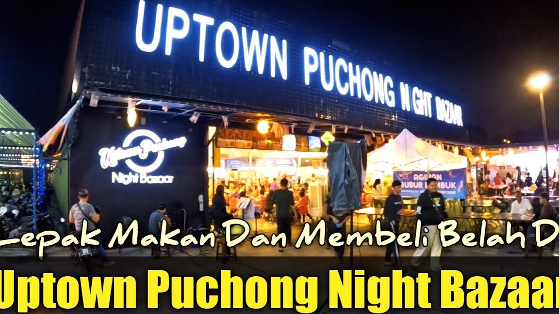 Uptown Puchong Night Bazaar 1 uptown puchong night bazaar